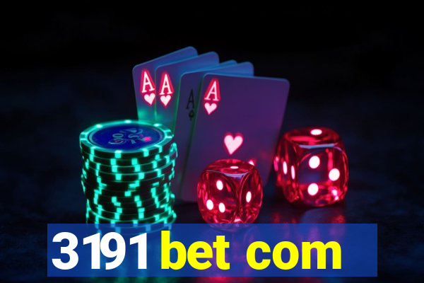 3191 bet com